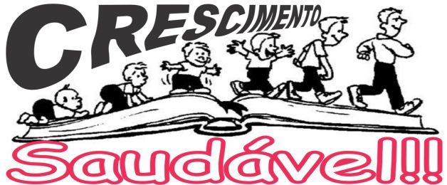 Crescimento Saudável!